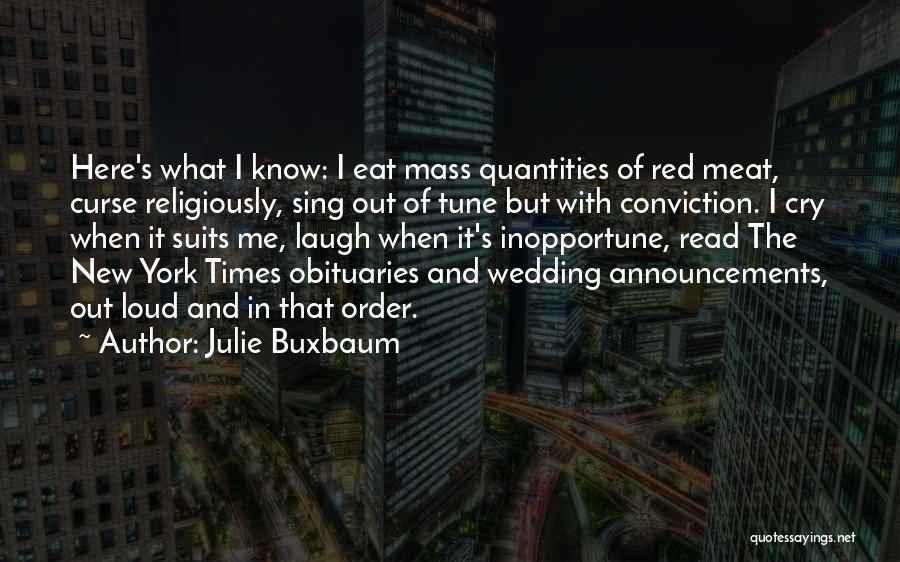 Julie Buxbaum Quotes 1210346