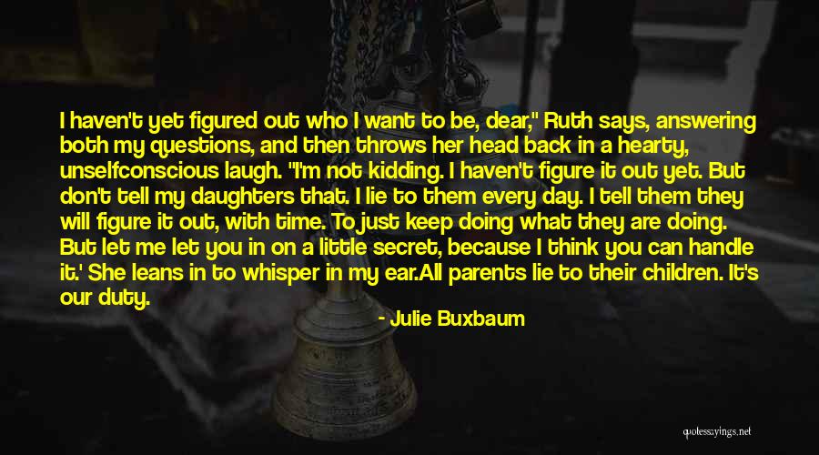 Julie Buxbaum Quotes 1792103