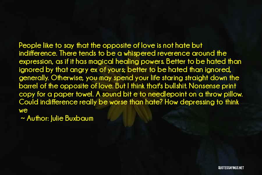 Julie Buxbaum Quotes 535637