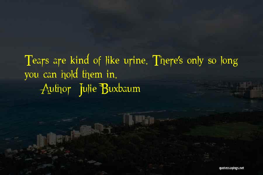 Julie Buxbaum Quotes 984067