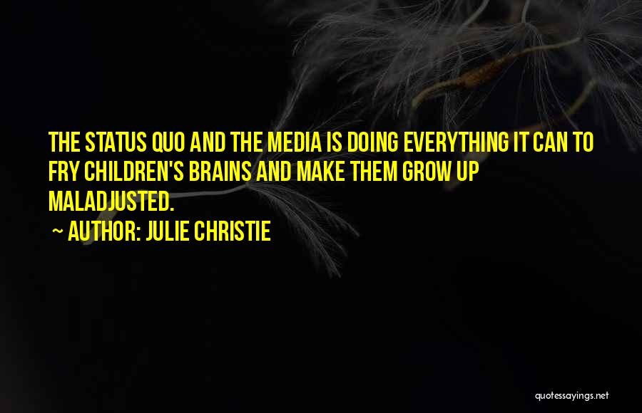 Julie Christie Quotes 1594445