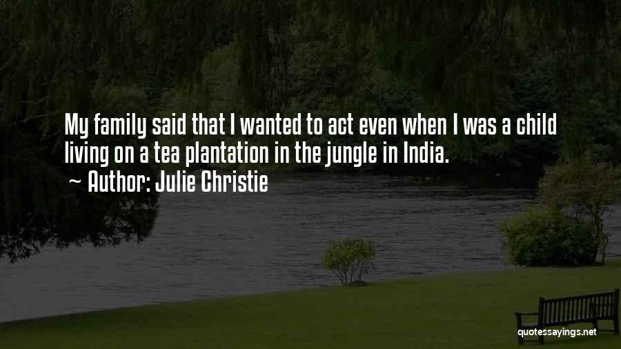 Julie Christie Quotes 1720200