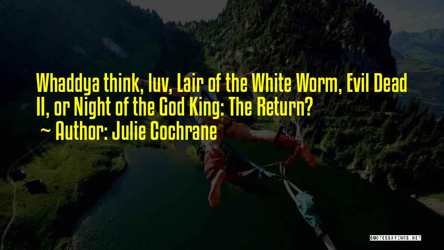 Julie Cochrane Quotes 1159774