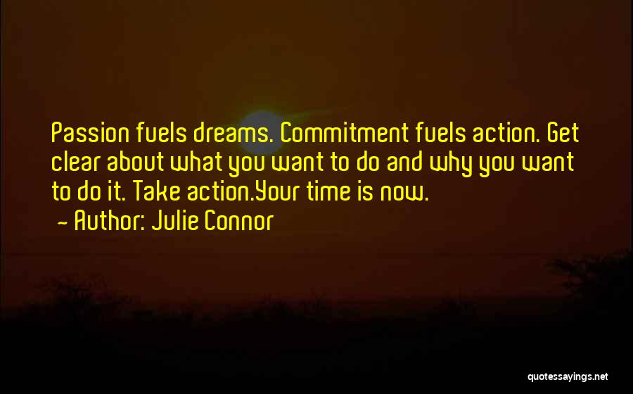 Julie Connor Quotes 1529880