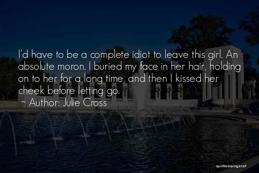 Julie Cross Quotes 1842721