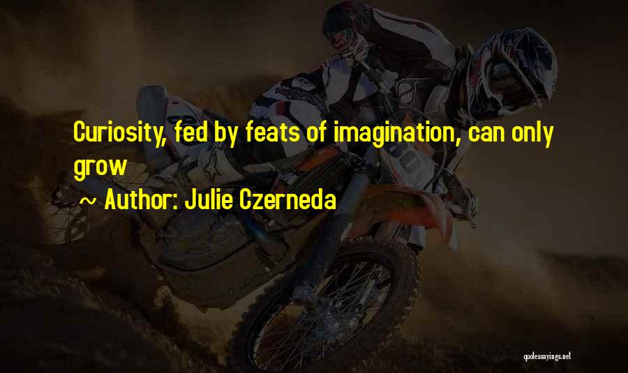 Julie Czerneda Quotes 331729