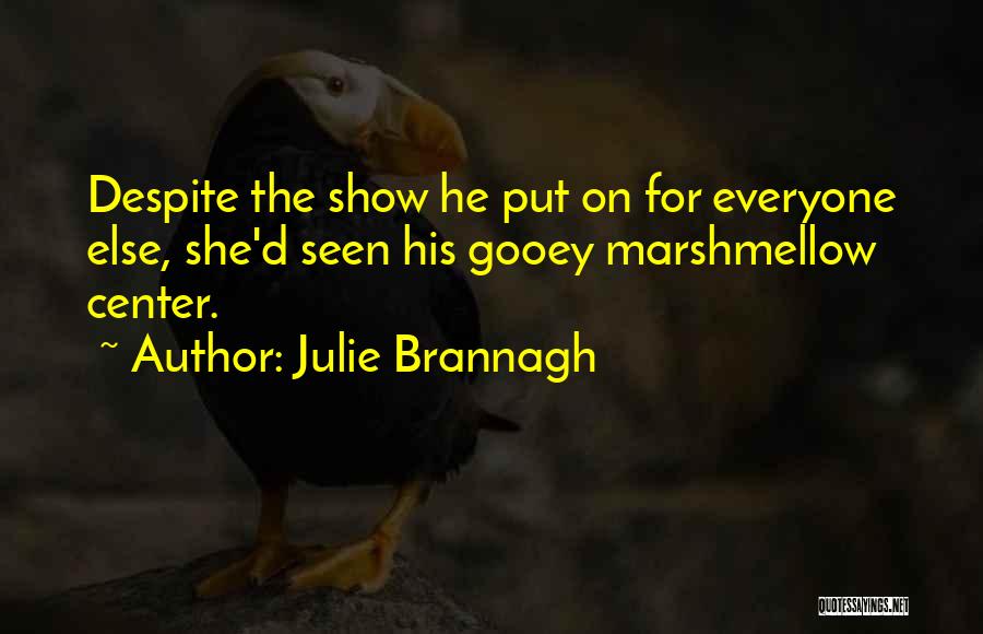 Julie D'aubigny Quotes By Julie Brannagh