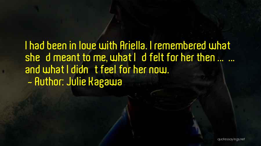 Julie D'aubigny Quotes By Julie Kagawa