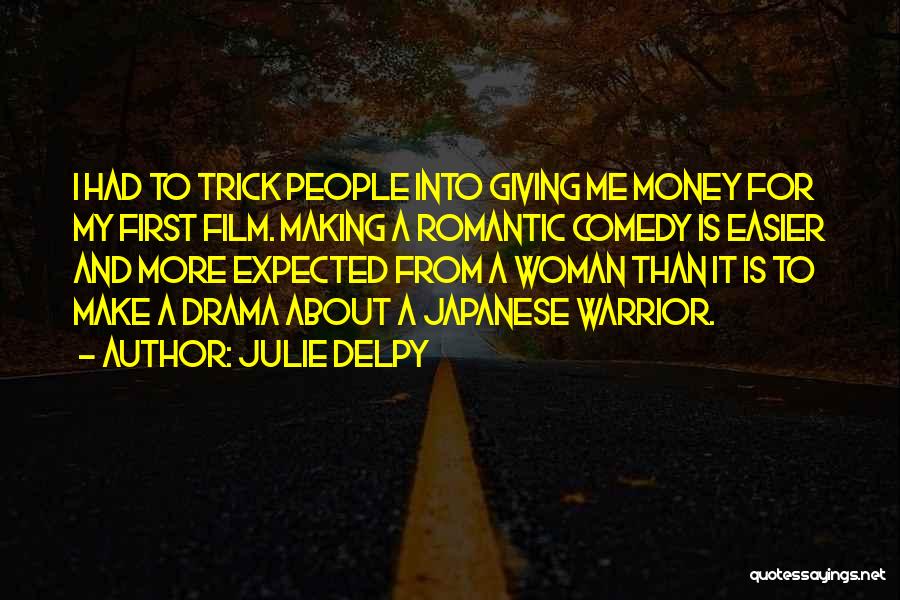 Julie Delpy Quotes 1237158