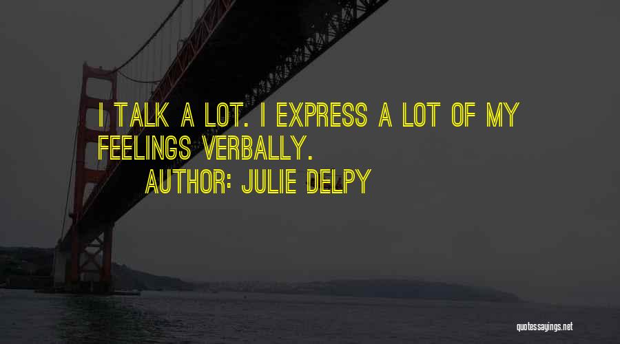 Julie Delpy Quotes 1302502