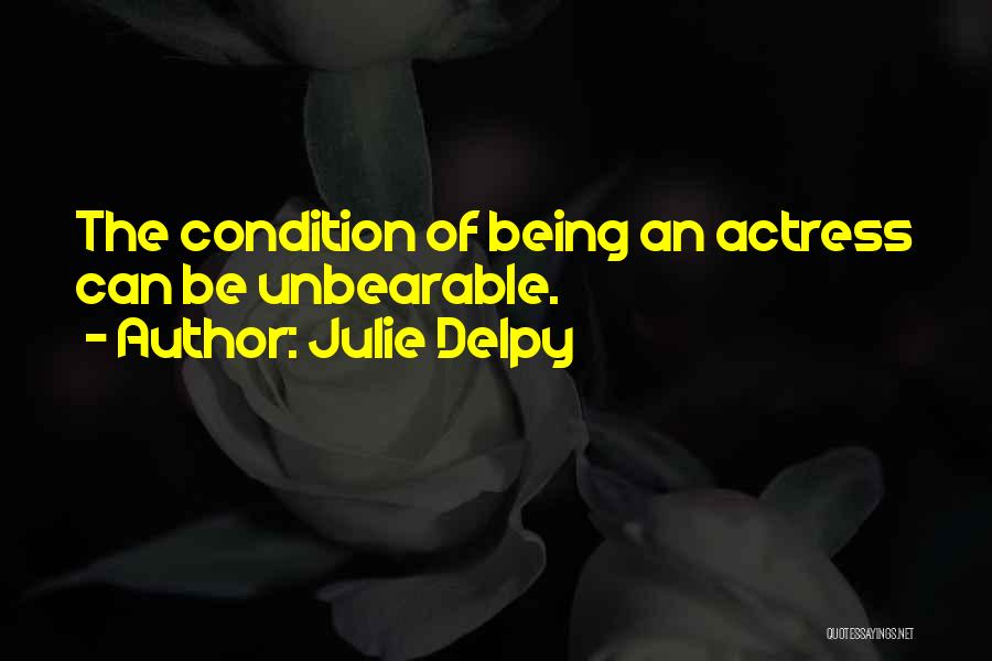 Julie Delpy Quotes 1486298
