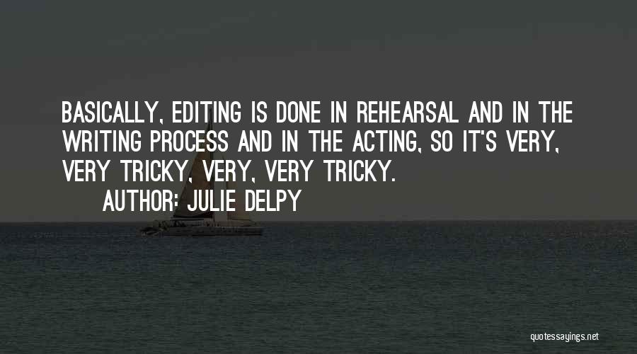 Julie Delpy Quotes 2255449
