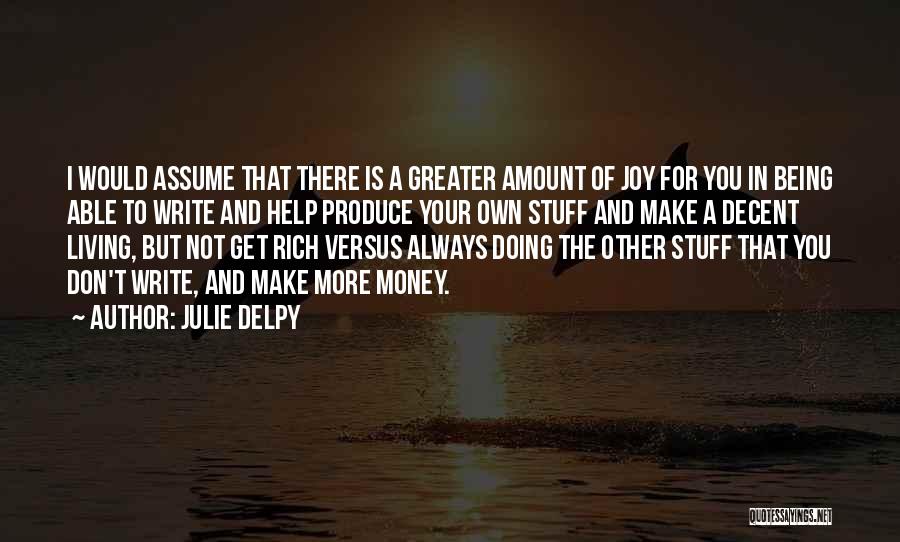 Julie Delpy Quotes 458623