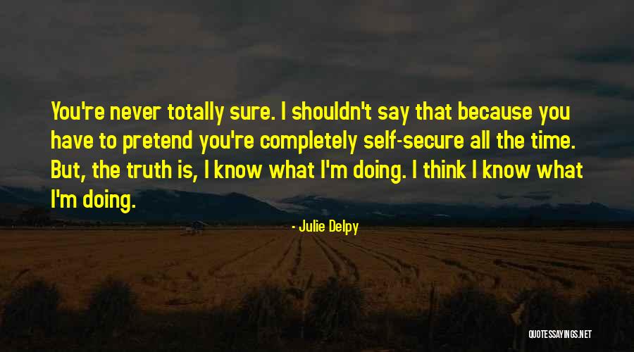 Julie Delpy Quotes 728514