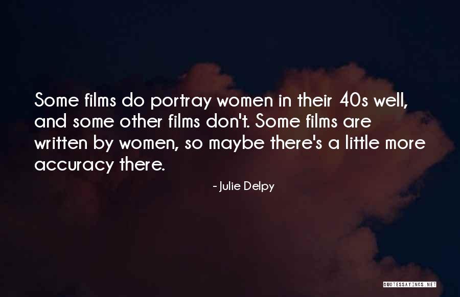 Julie Delpy Quotes 839893