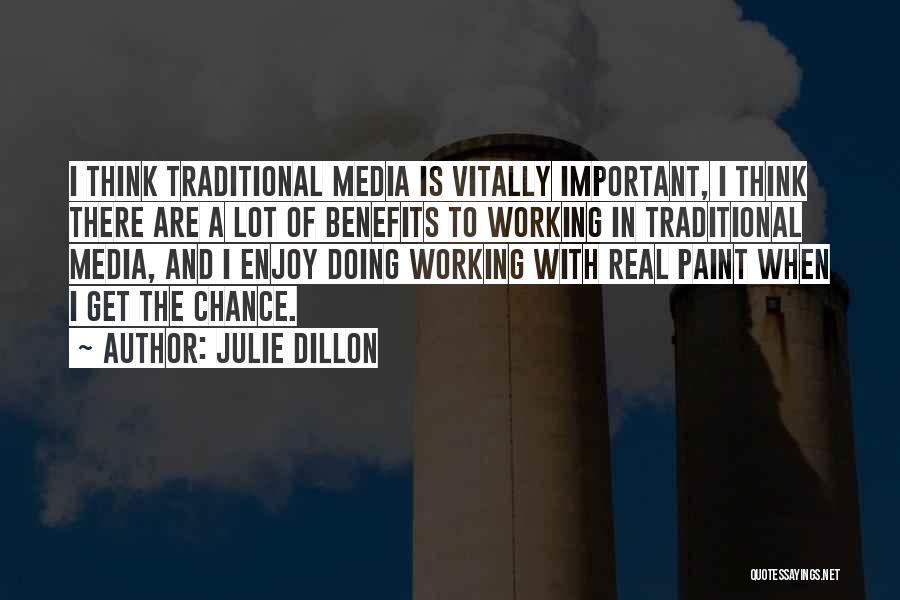 Julie Dillon Quotes 1860091