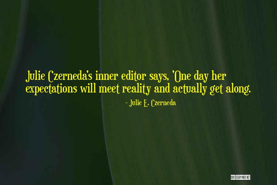 Julie E. Czerneda Quotes 1320030 Julie E. Czerneda Quotes 1320030