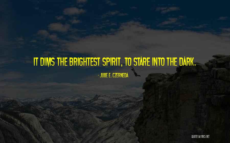 Julie E. Czerneda Quotes 1862634 Julie E. Czerneda Quotes 1862634