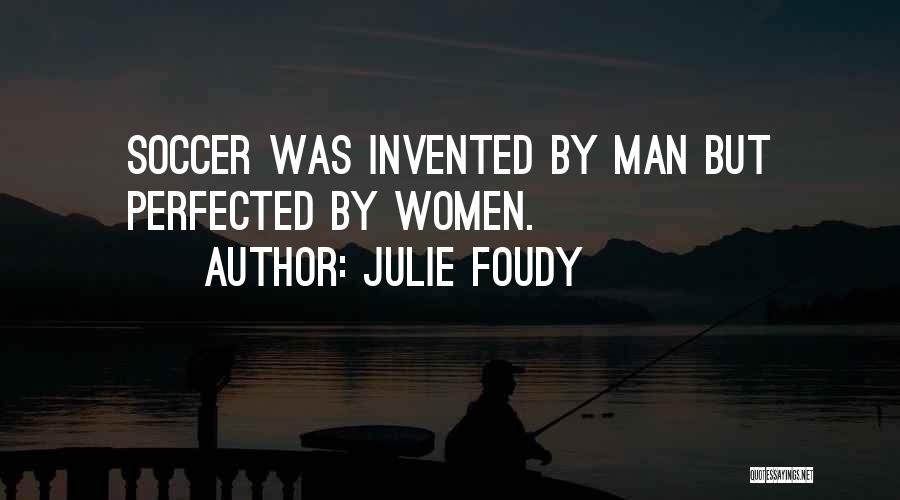 Julie Foudy Quotes 563704