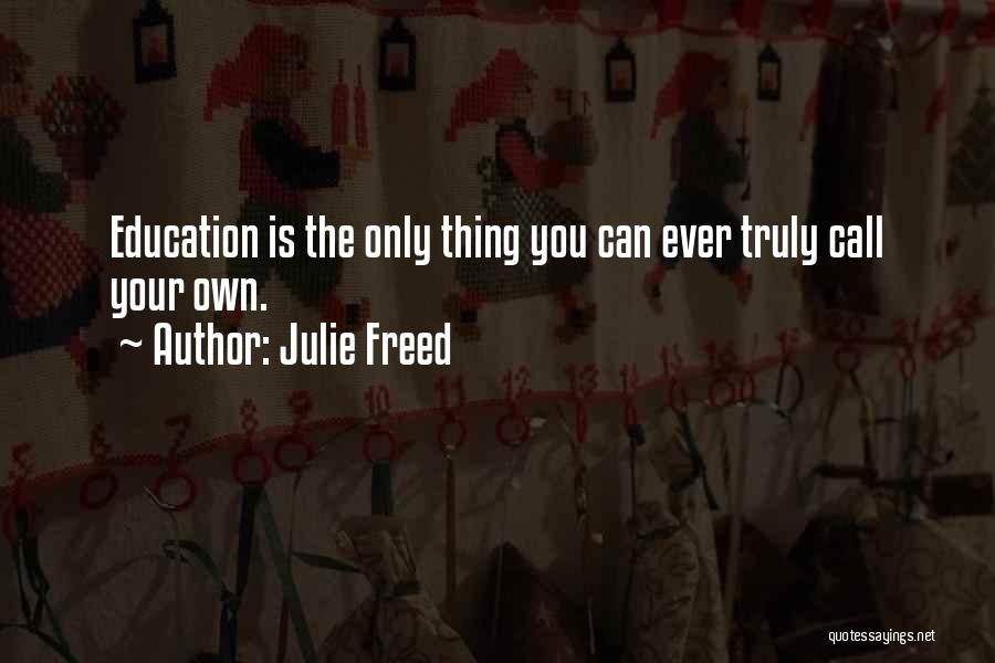 Julie Freed Quotes 990647