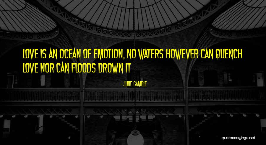 Julie Gamble Quotes 1936258 Julie Gamble Quotes 1936258