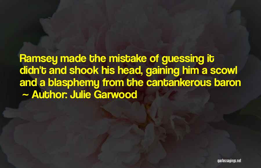 Julie Garwood Quotes 1270725