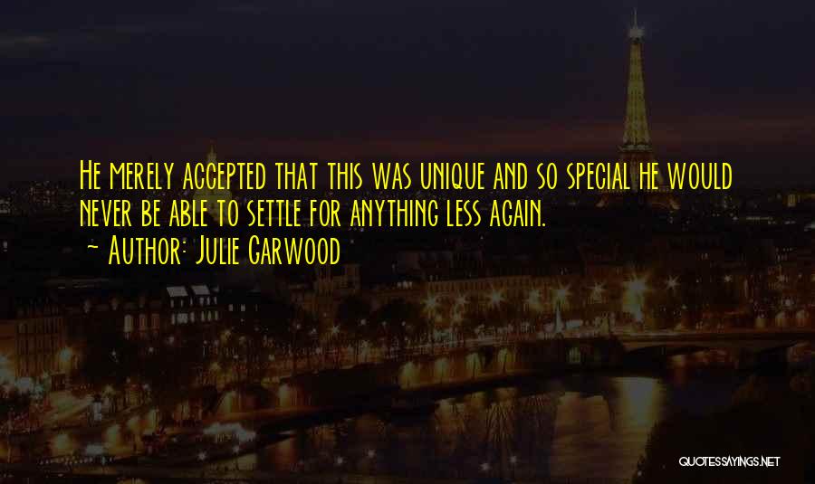 Julie Garwood Quotes 1661243