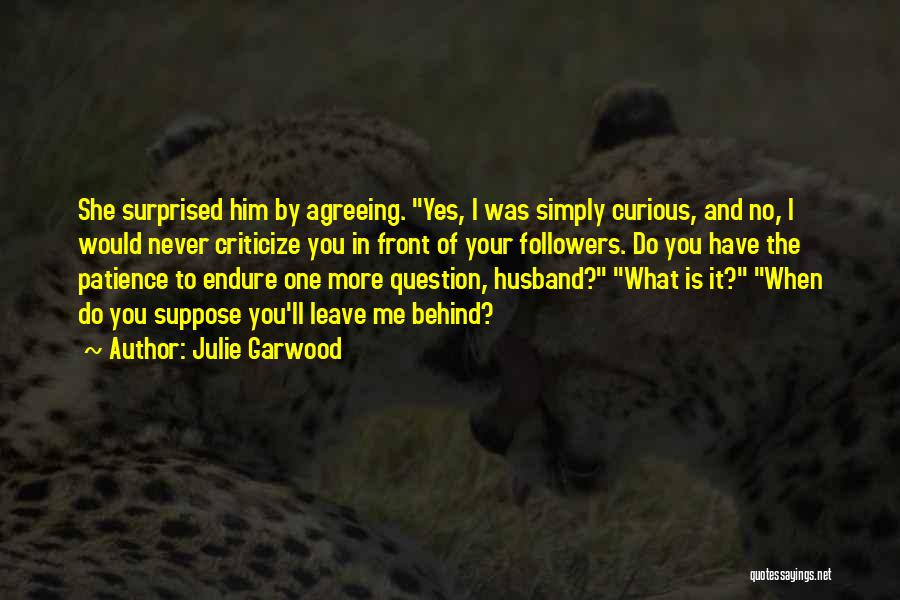 Julie Garwood Quotes 169563