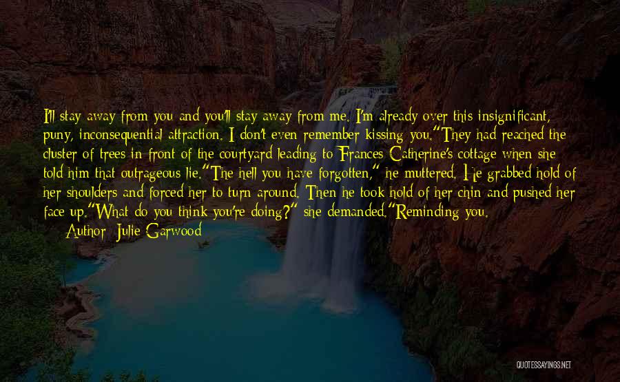 Julie Garwood Quotes 1940207