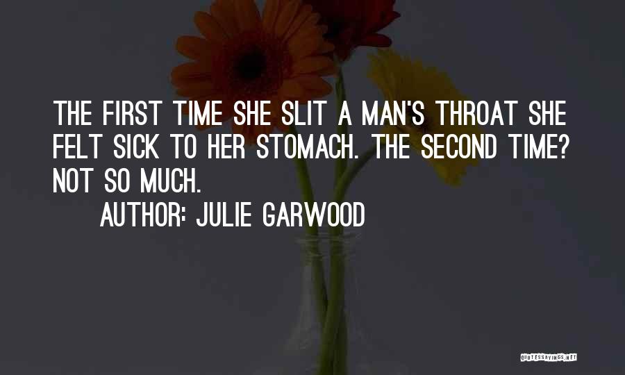 Julie Garwood Quotes 756356