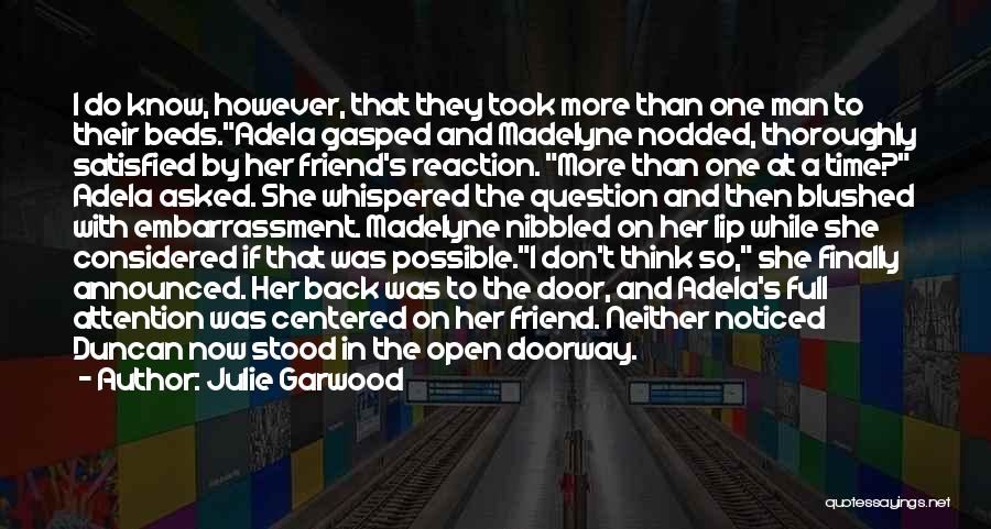 Julie Garwood Quotes 92554