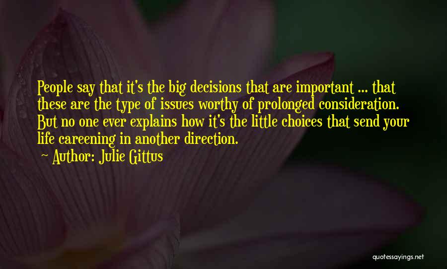 Julie Gittus Quotes 812222