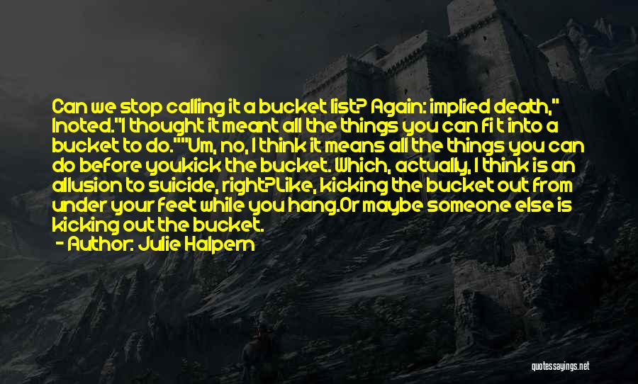 Julie Halpern Quotes 1016611