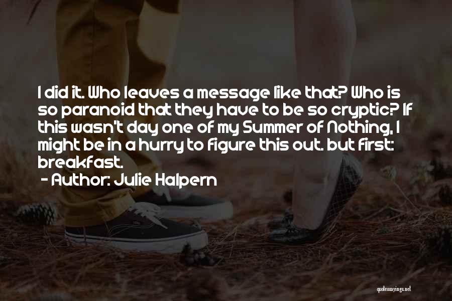 Julie Halpern Quotes 2144168