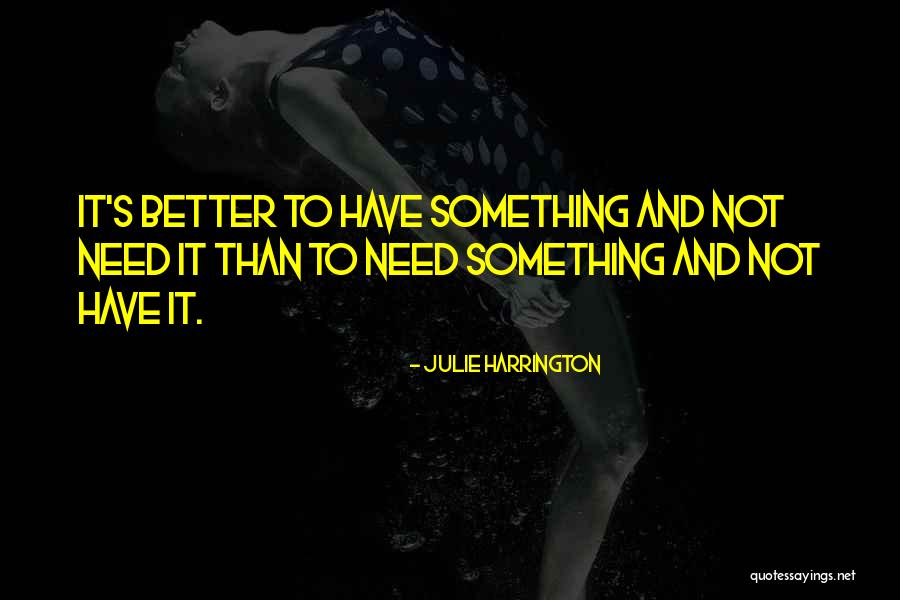 Julie Harrington Quotes 1343943 Julie Harrington Quotes 1343943