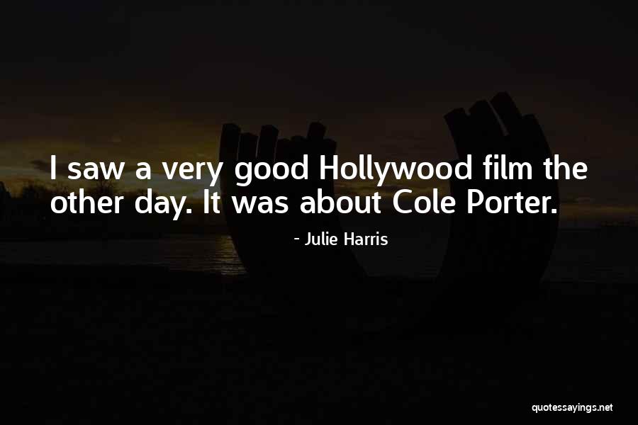 Julie Harris Quotes 1381171