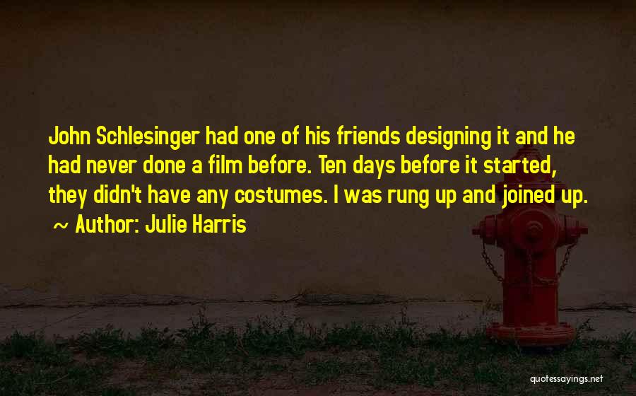 Julie Harris Quotes 1881630