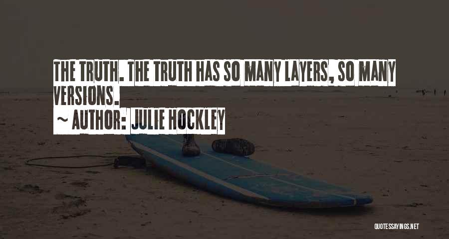 Julie Hockley Quotes 2257059