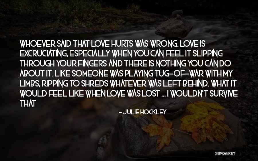 Julie Hockley Quotes 501381 Julie Hockley Quotes 501381