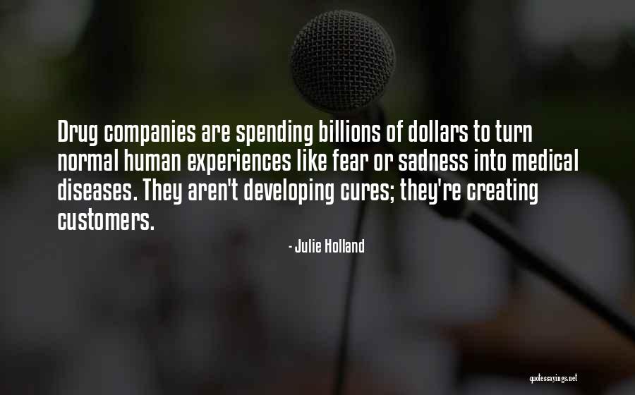 Julie Holland Quotes 144285