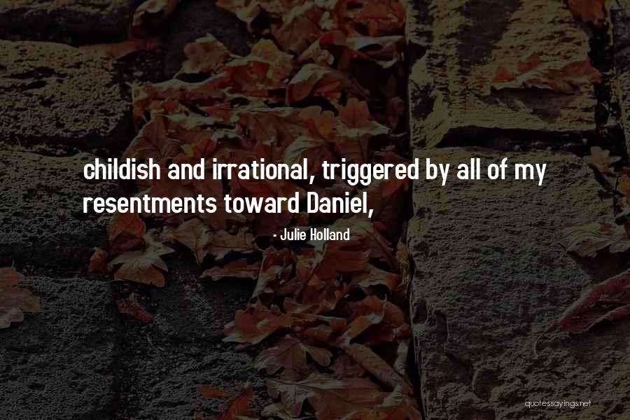Julie Holland Quotes 1692831