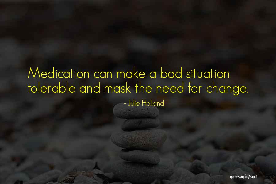 Julie Holland Quotes 1872606 Julie Holland Quotes 1872606