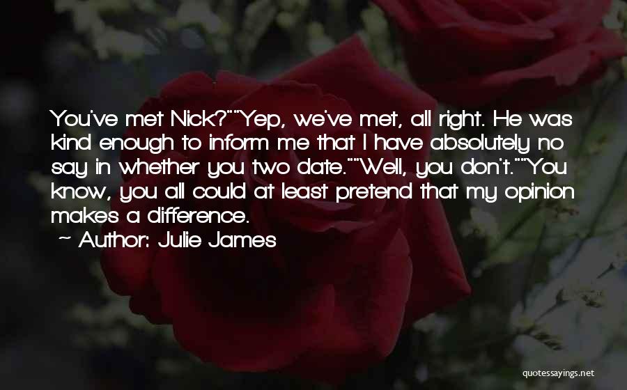 Julie James Quotes 1886054