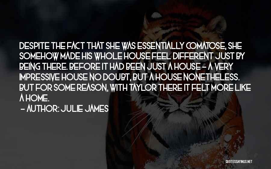 Julie James Quotes 2227684