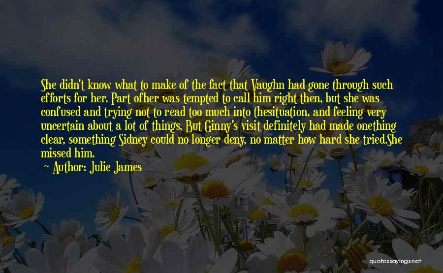 Julie James Quotes 379511