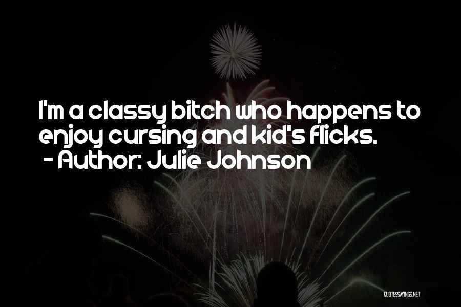 Julie Johnson Quotes 1338829