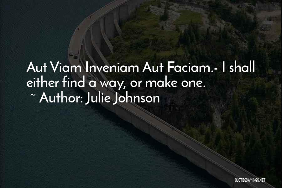 Julie Johnson Quotes 1510461