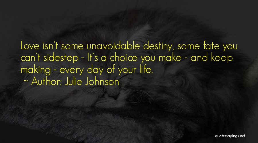 Julie Johnson Quotes 1542634