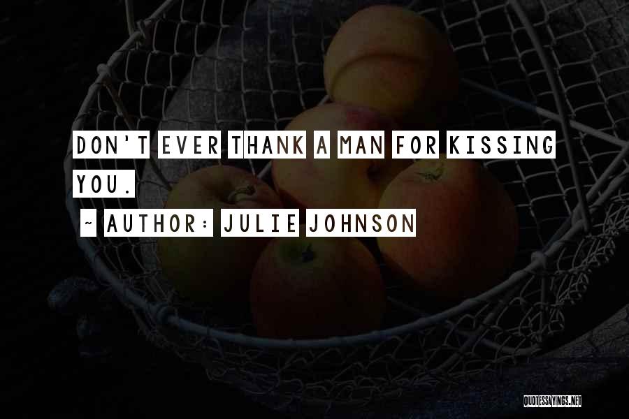 Julie Johnson Quotes 2061215