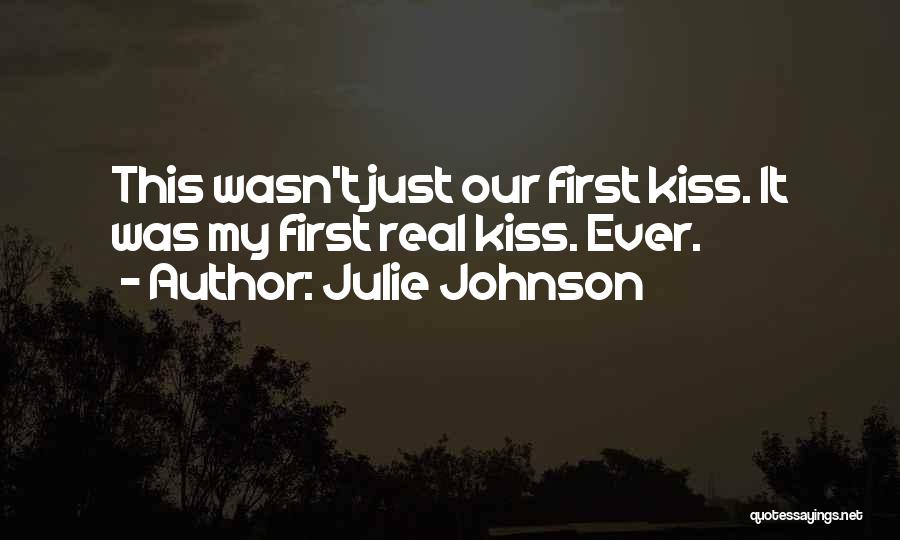 Julie Johnson Quotes 548483